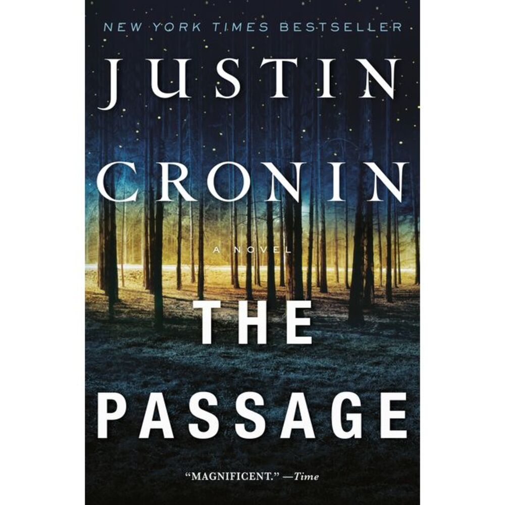 The Passage -- Justin Cronin